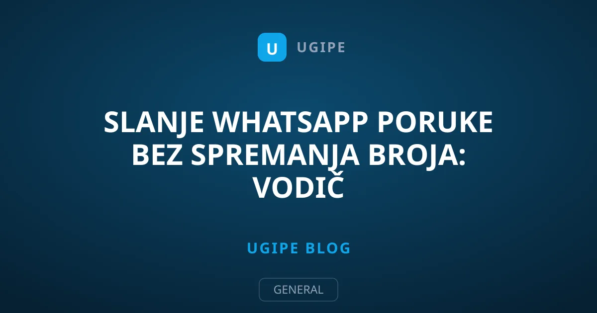 Slanje WhatsApp Poruke Bez Spremanja Broja: Vodič